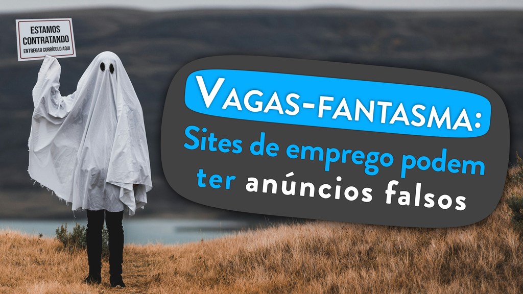 Vagas fantasma: LinkedIn e sites de emprego podem ter anúncios falsos